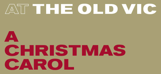 A Christmas Carol Tickets, The Old Vic, London