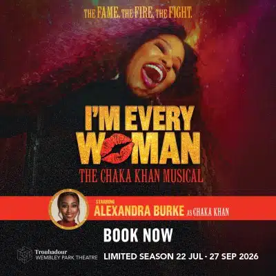 I'm Every Woman The Chaka Khan Musical Poster Image